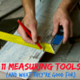 A DIYer working with wood and a framing square with the words "11 measuring tools and what they're good for."