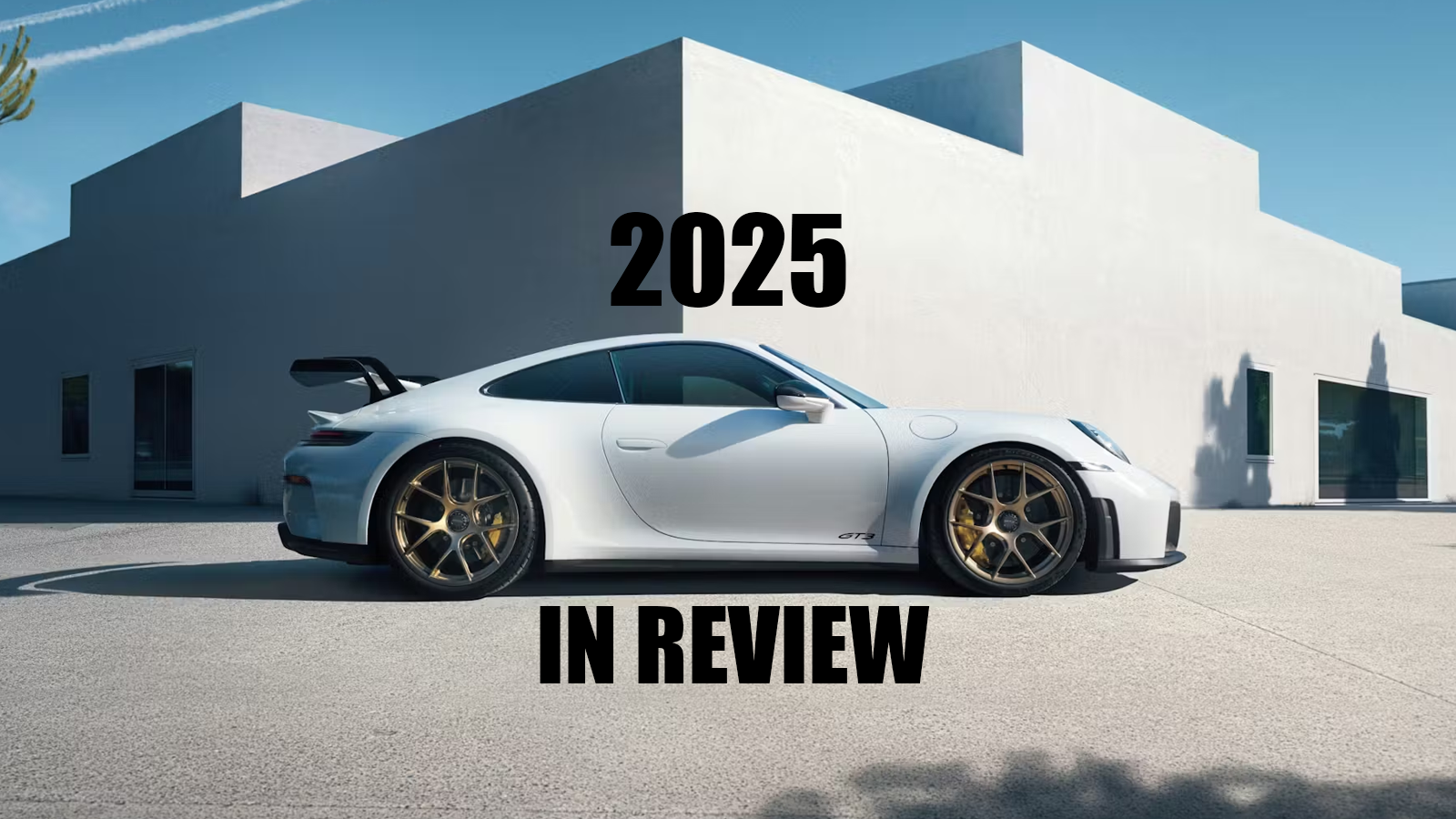 Porsche’s Biggest Wins of 2025 (And the Quiet Missteps)
