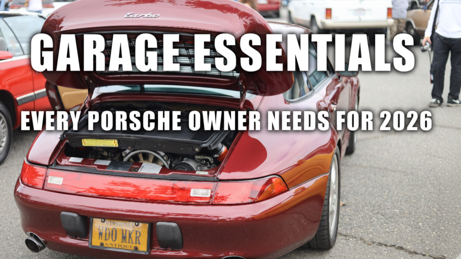 Garage Essentials Every Porsche Owner Needs for 2026
