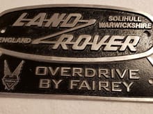 Land Rover "Solihull" badge paired up with Fairey overdrive badge