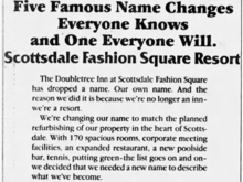 Everyone should know that in 1984 it changed to Scottsdale Fashion Square Resort. That's at least what the ad claims.