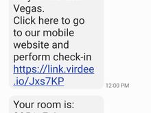 If online checkin successful you will get a text like this when your room is ready. Not sure if you do ghost stay this will work. You may still need yo use kiosk to get keys using QR code the send you.
