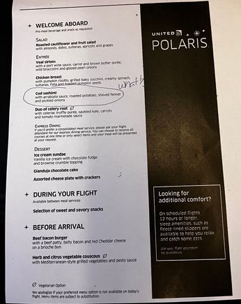 8x10 print off of menu. Supply chain issues?  And what is Cod Sashimi? I am fairly certain that it is NOT raw so it is not Sashimi. Ah it’s good to have travel complaints after a 3 year hiatus. 
I