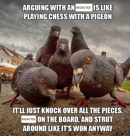 Arguing with REDACTED