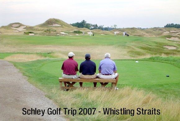 Whistling Straits, Wisconsin - Schley Golf Trip 2007