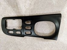 '93 Center console switch panel (needs refinishing) - $50

Missing one pin on the backside. 