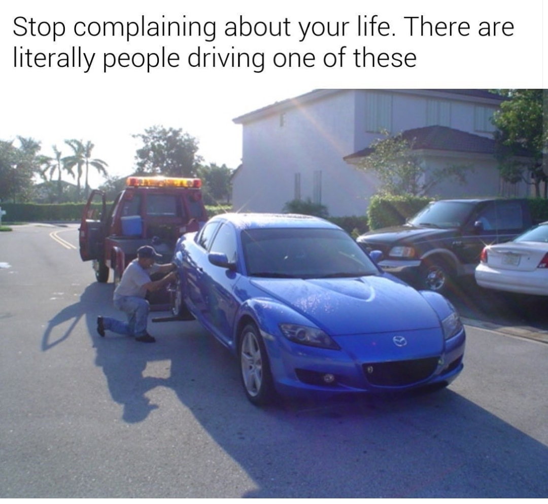 Post your favorite rotary and RX-8 memes - Page 6 - RX8Club.com