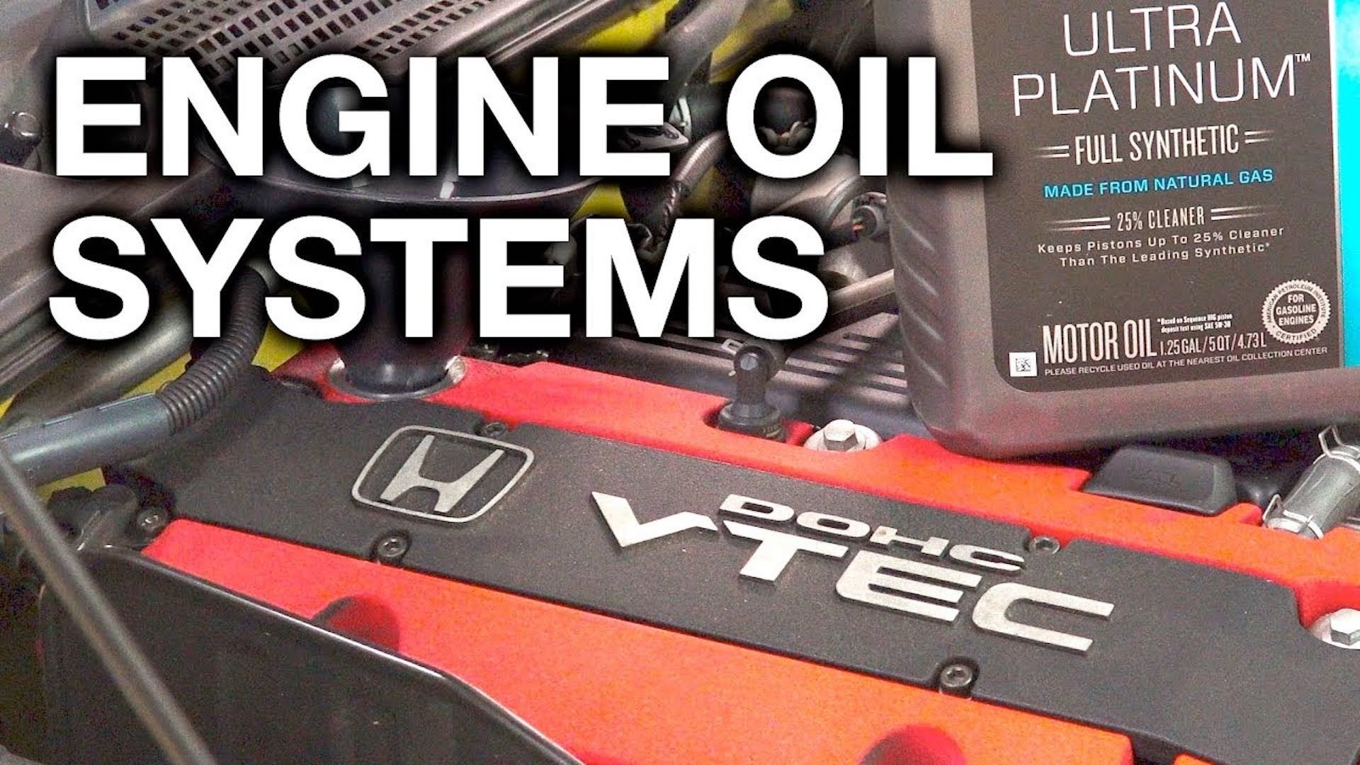 How engine oil systems work